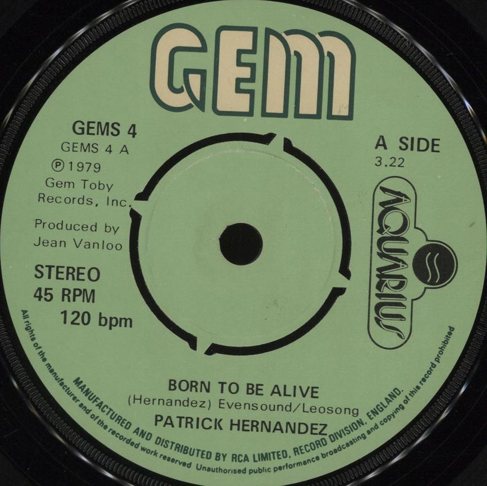 Patrick Hernandez Born To Be Alive - 4pr UK 7" vinyl single (7 inch record / 45) GEMS4