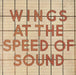 Paul McCartney and Wings At The Speed Of Sound - Open Shrink UK vinyl LP album (LP record) PAS10010