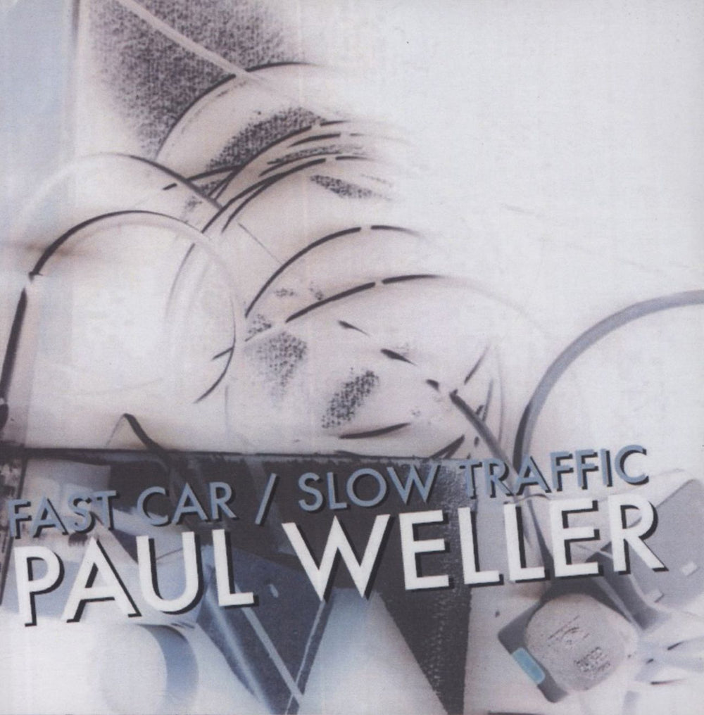 Paul Weller Fast Car / Slow Traffic - Primal Scream Remix UK Promo CD-R acetate CD-R