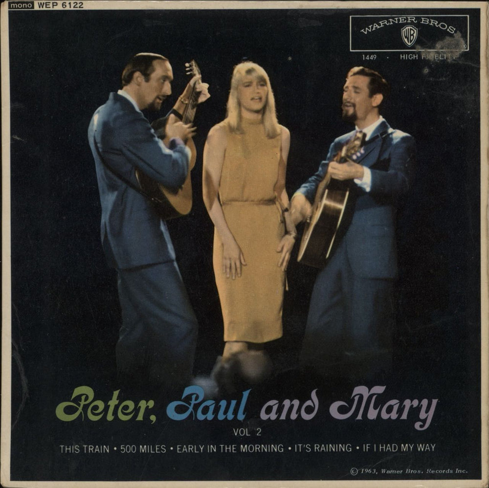 Peter Paul & Mary Peter, Paul And Mary Vol 2 EP UK 7" vinyl single (7 inch record / 45) WEP6122