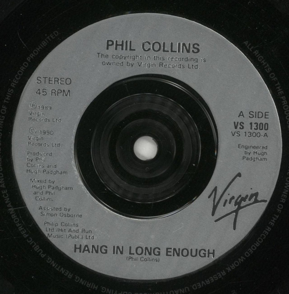 Phil Collins Hang In Long Enough UK 7" vinyl single (7 inch record / 45) COL07HA53144