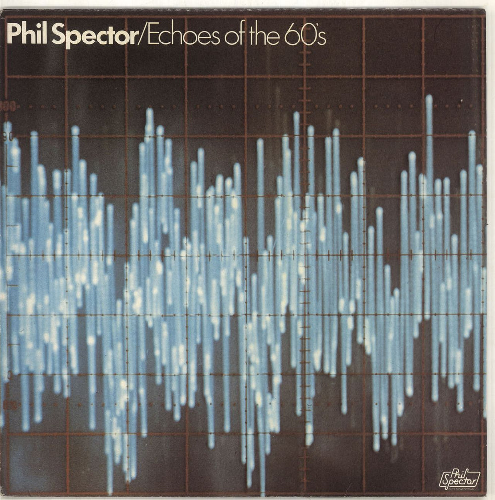 Phil Spector Echoes Of The 60's UK vinyl LP album (LP record) 2307013