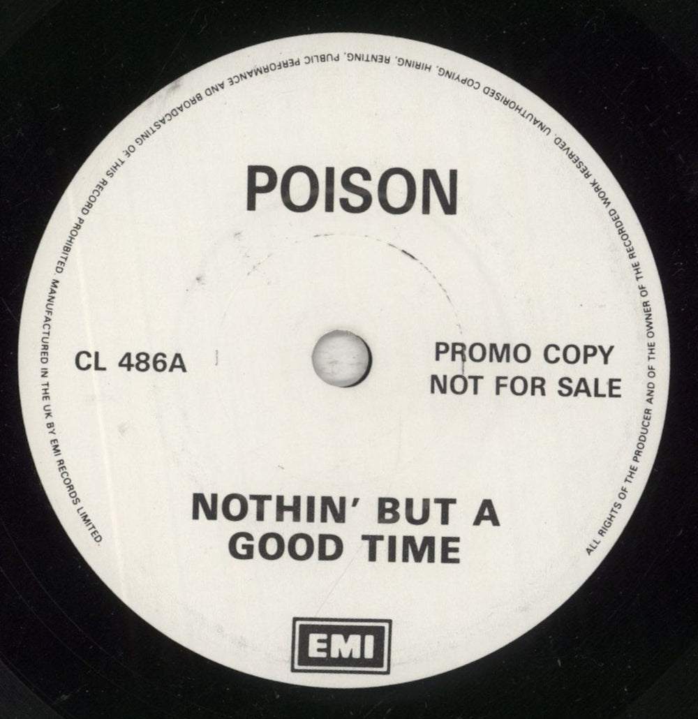 Poison Nothin' But A Good Time UK 7" vinyl single (7 inch record / 45) CL486