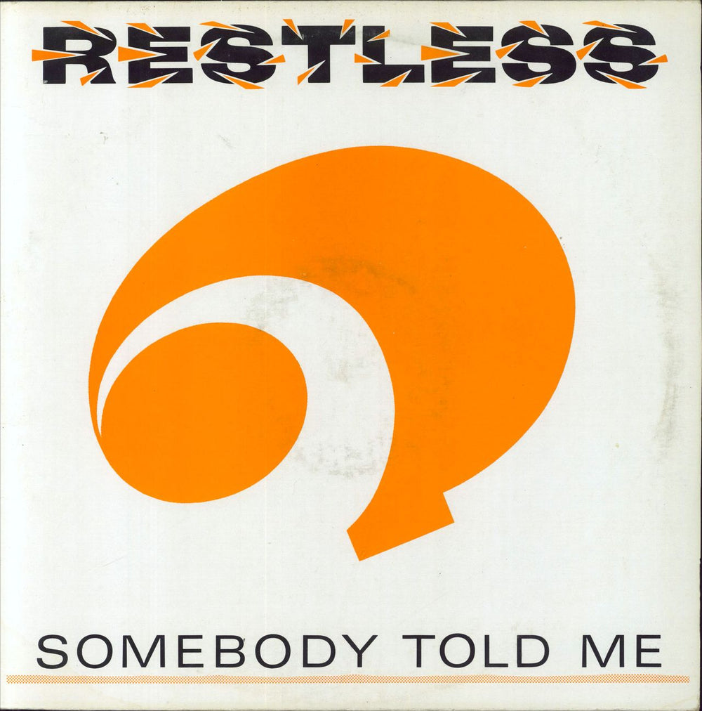 Restless Somebody Told Me UK 12" vinyl single (12 inch record / Maxi-single) ABCS010T