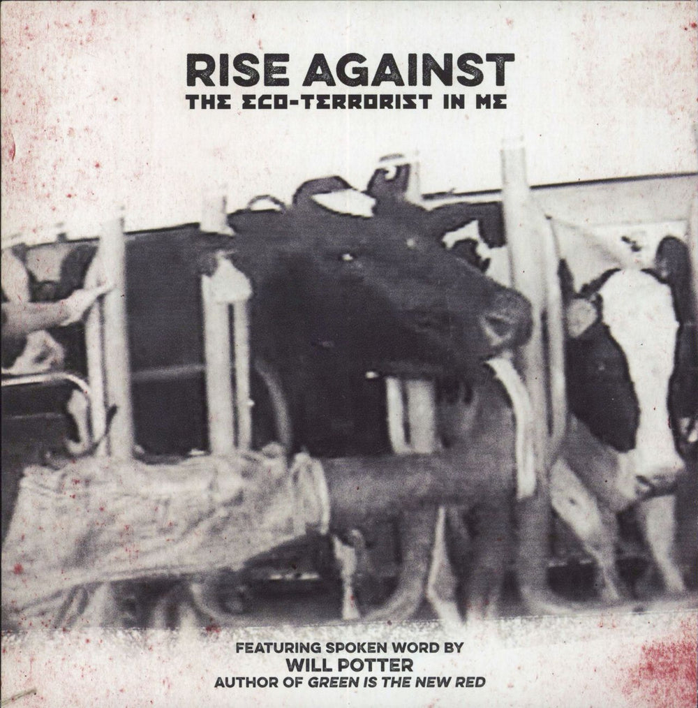 Rise Against The Eco-Terrorist In Me - RSD15 US 7" vinyl single (7 inch record / 45) B0022766-21