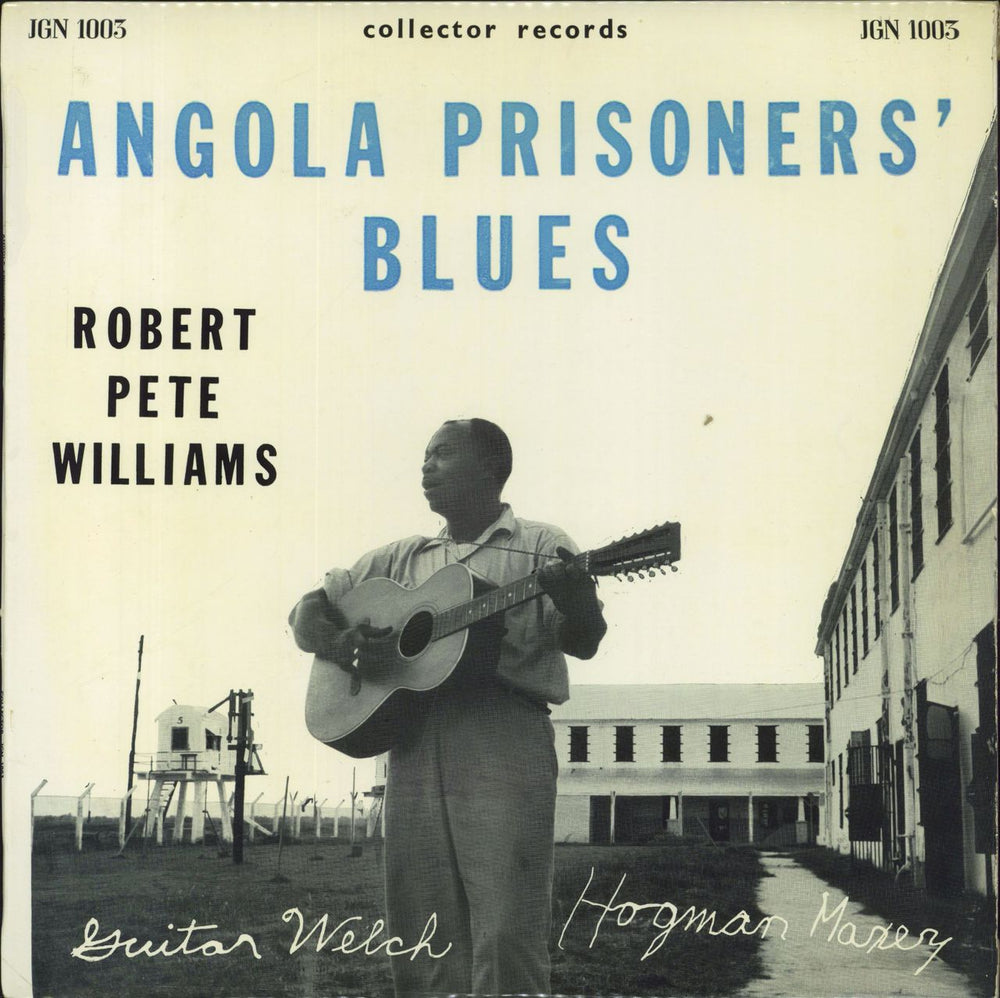 Robert Pete Williams  Angola Prisoner's Blues UK vinyl LP album (LP record) JGN1003