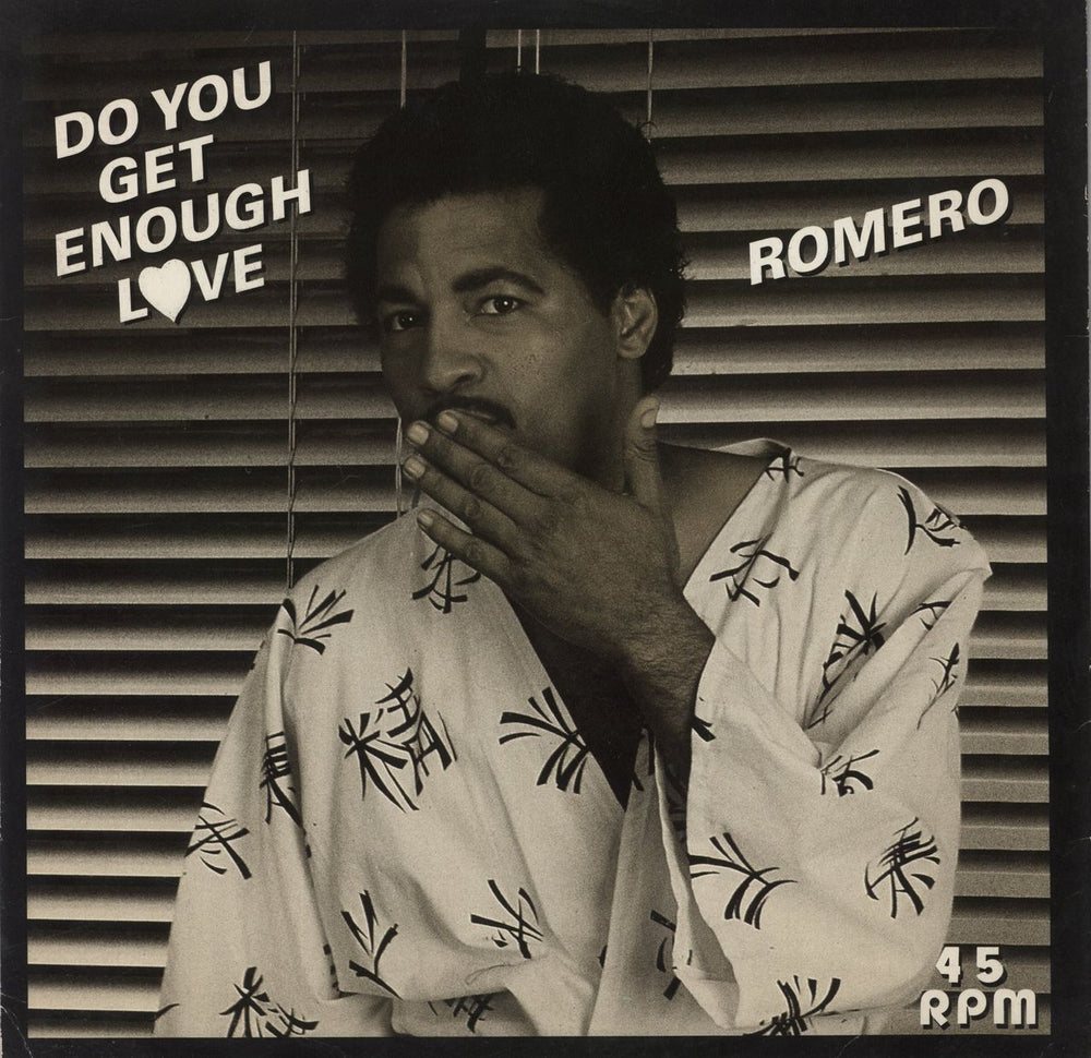 Romero Do You Get Enough Love? UK 12" vinyl single (12 inch record / Maxi-single) FHLT01