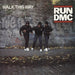 Run DMC Walk This Way UK 7" vinyl single (7 inch record / 45) LON104