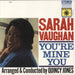 Sarah Vaughan You're Mine You - 200gm Vinyl UK vinyl LP album (LP record) SR52082