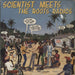 Scientist Scientist Meets The Roots Radics UK vinyl LP album (LP record) SLP001