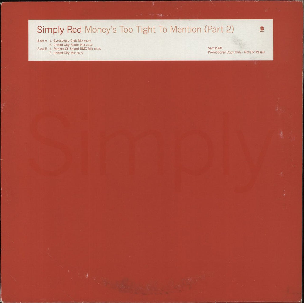 Simply Red Money's Too Tight - Part 2 UK Promo 12" vinyl single (12 inch record / Maxi-single) SAM1968