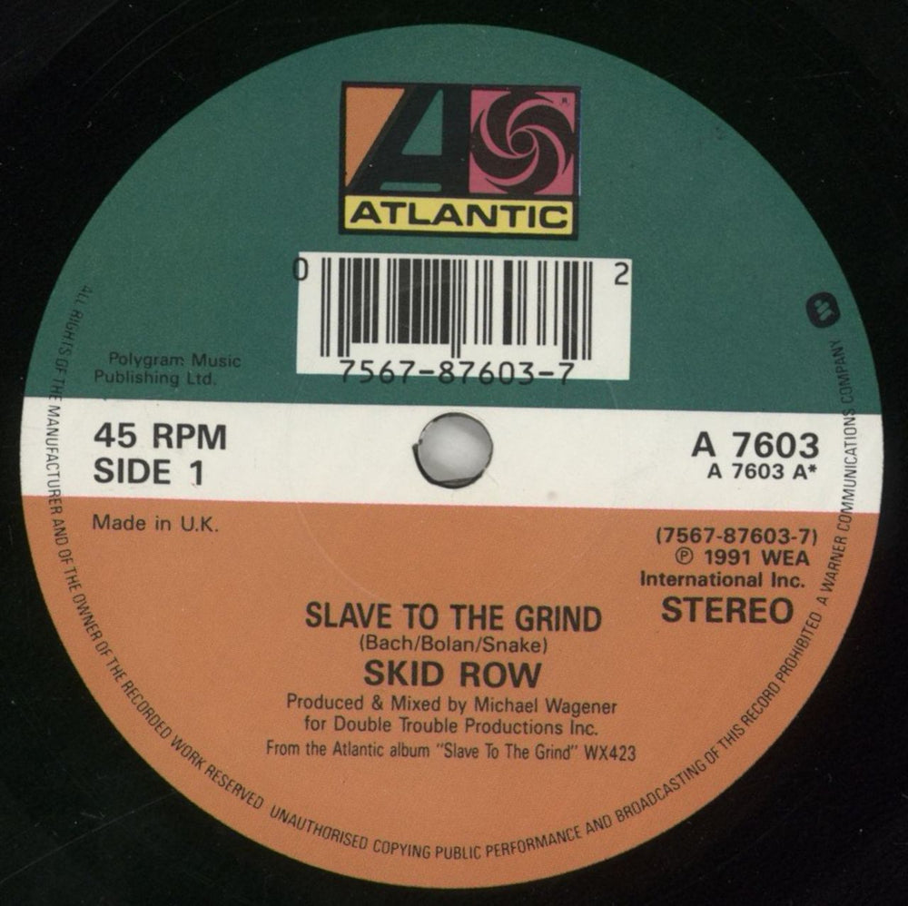 Skid Row (80s) Slave To The Grind UK 7" vinyl single (7 inch record / 45) SRO07SL63242