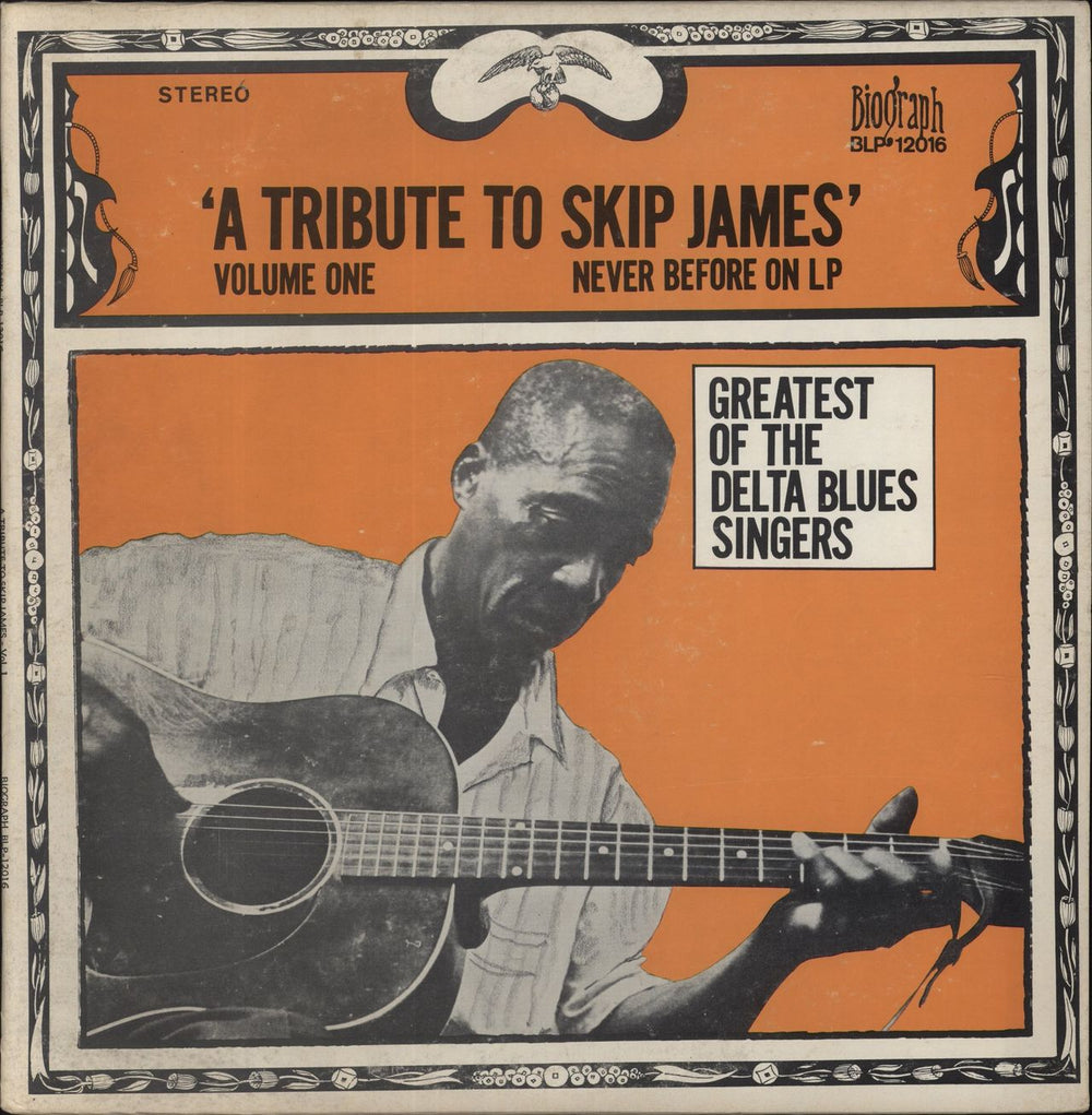 Skip James 'A Tribute To Skip James' Volume One US vinyl LP album (LP record) BLP-12016