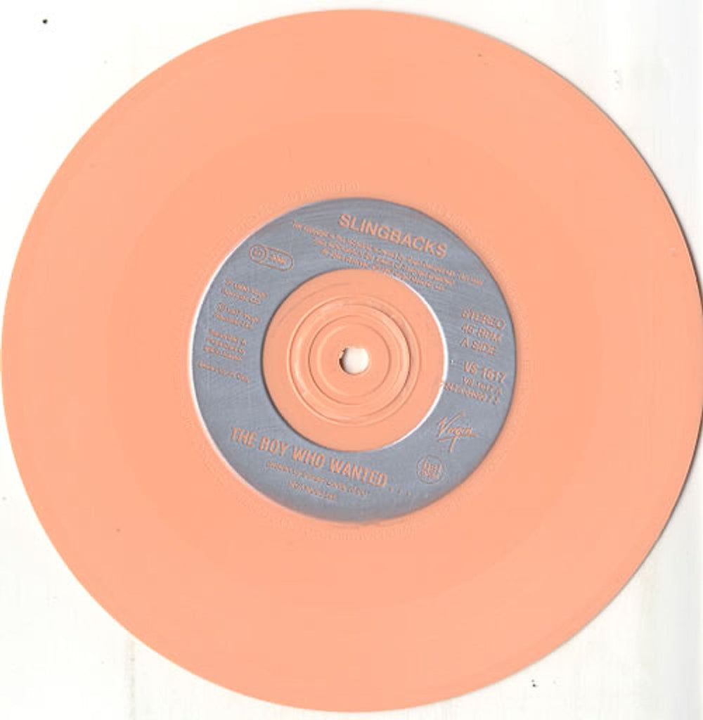 Slingbacks The Boy Who Wanted... - Peach vinyl UK 7" vinyl single (7 inch record / 45) SL807TH415774