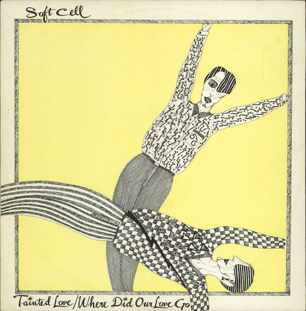 Soft Cell Tainted Love / Where Did Our Love Go UK 12" vinyl single (12 inch record / Maxi-single) BZS212