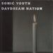 Sonic Youth Daydream Nation - VG UK 2-LP vinyl record set (Double LP Album) BFFP34
