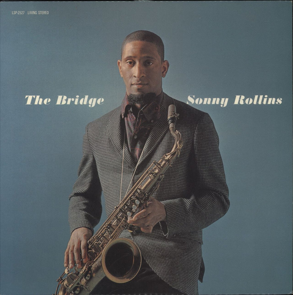 Sonny Rollins The Bridge - 180gm US vinyl LP album (LP record) LSP-2527