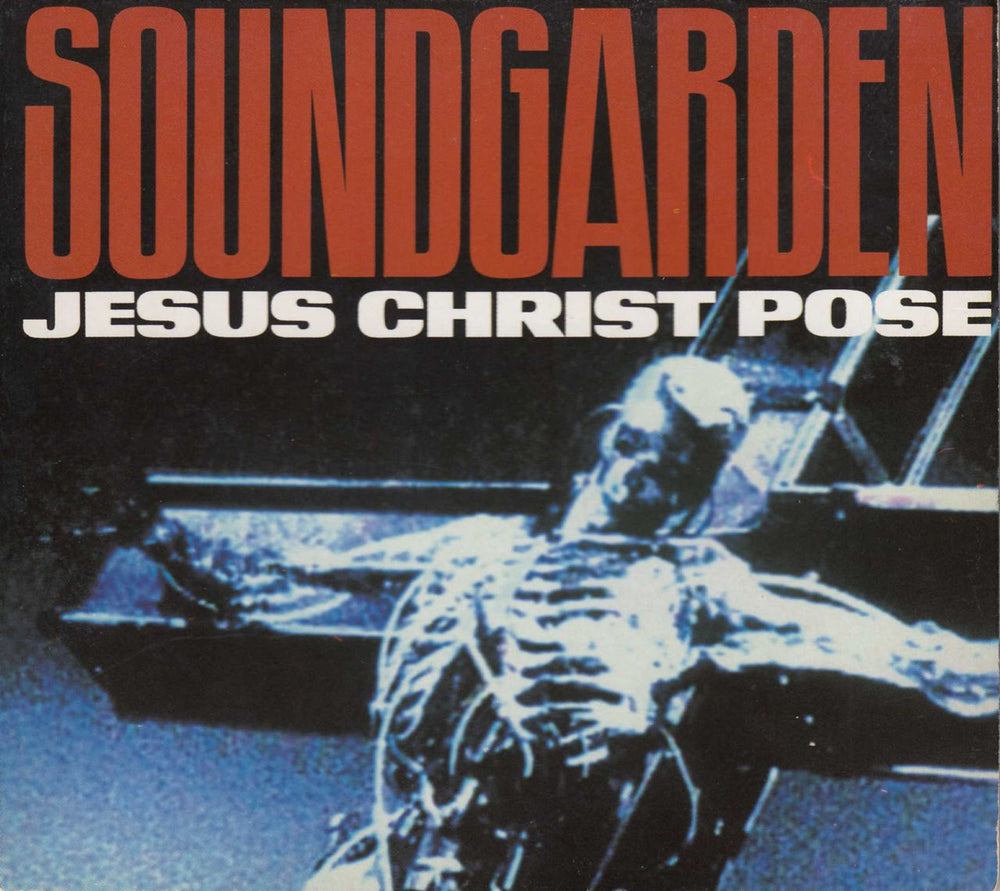 Soundgarden Jesus Christ Pose UK CD single (CD5 / 5") AMCD862