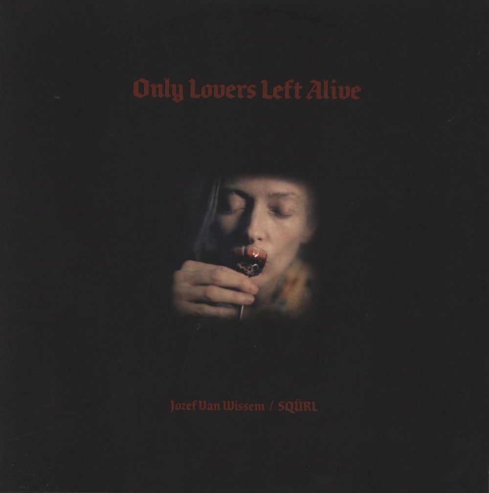 SQURL Only Lovers Left Alive - Clear w/Red Splatter Vinyl US vinyl LP album (LP record) SBR3038