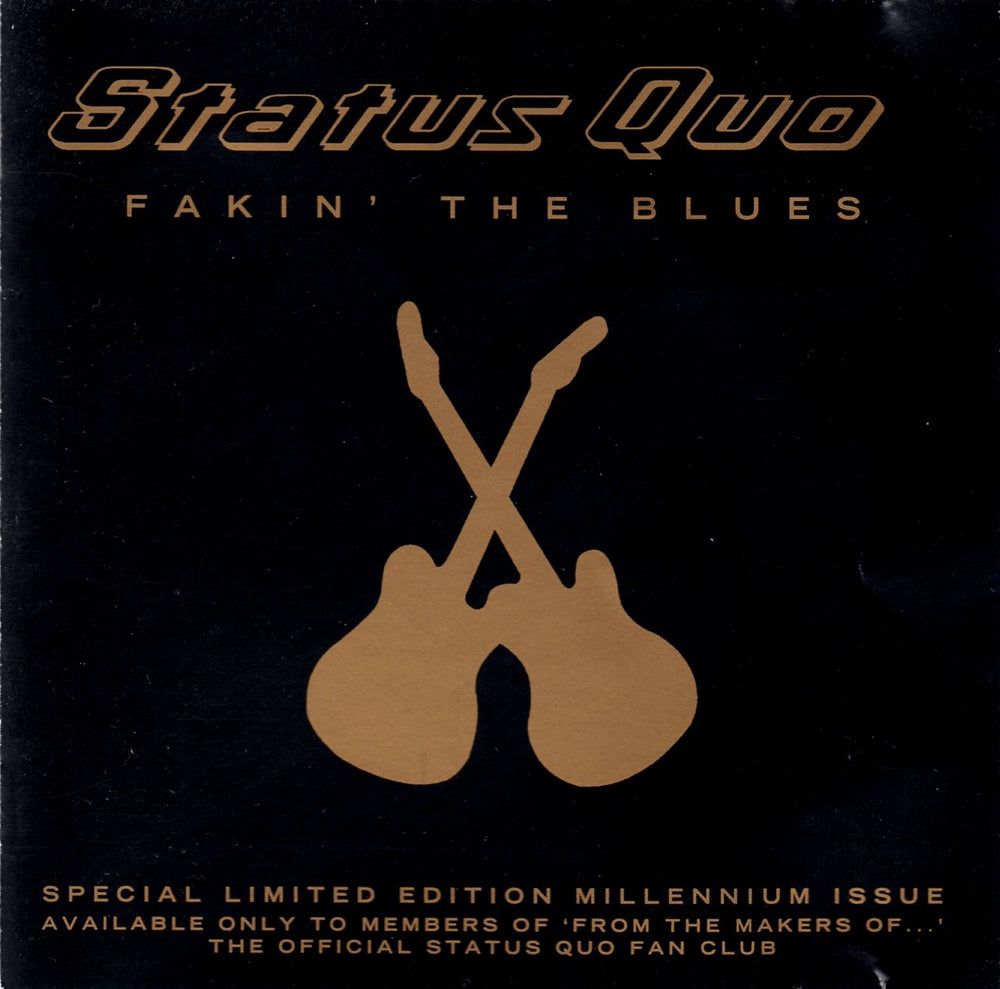 Status Quo Fakin' The Blues - Numbered UK CD single (CD5 / 5") FTMOCD1