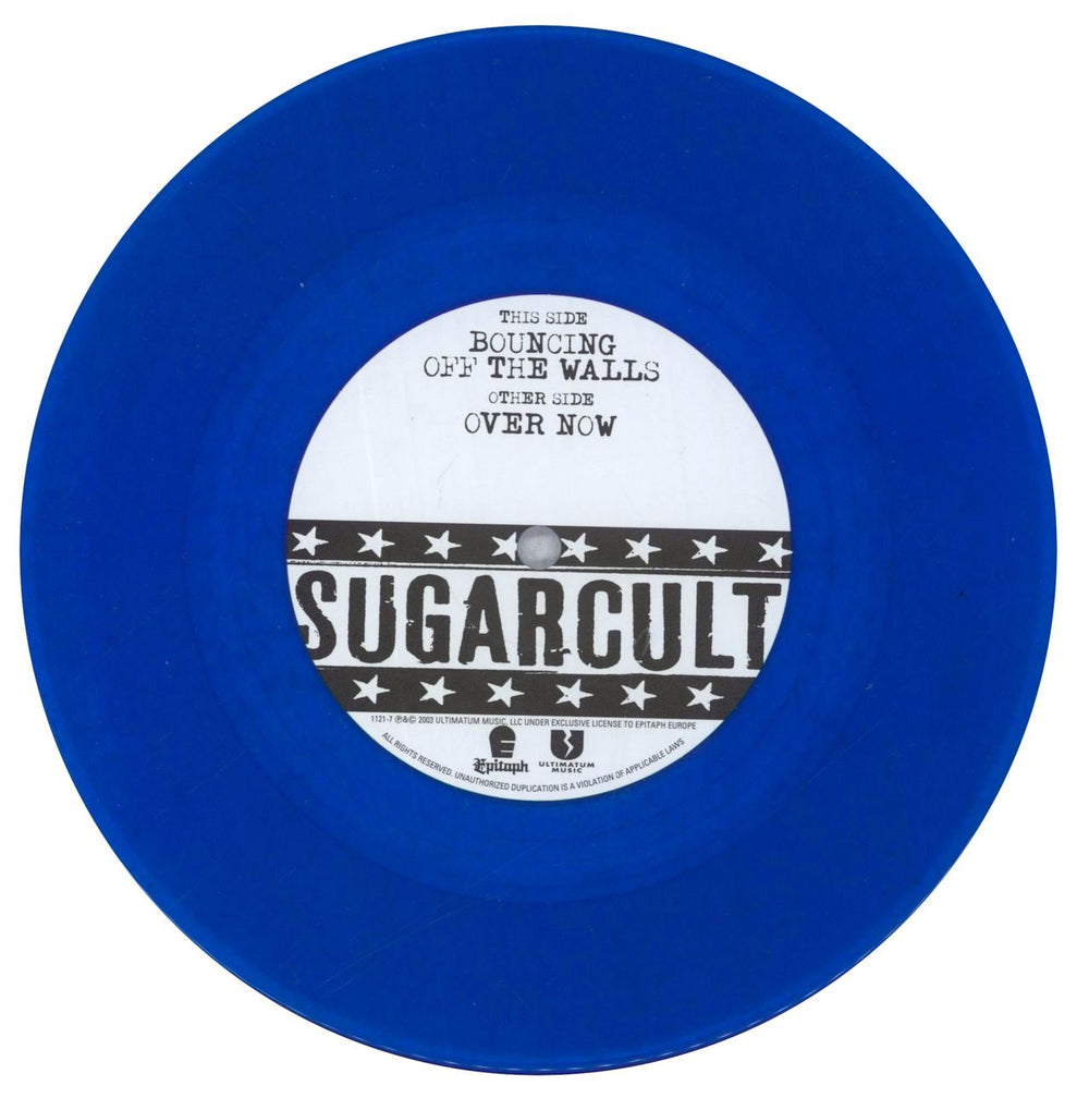 Sugarcult Bouncing Off The Walls - Blue Vinyl Dutch 7" vinyl single (7 inch record / 45) S\L07BO838577