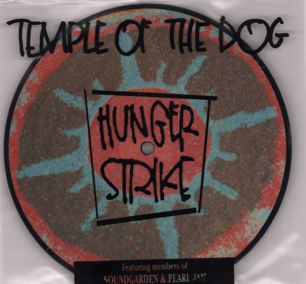 Temple of the Dog Hunger Strike UK 7" vinyl picture disc (7 inch picture disc single) AM0091