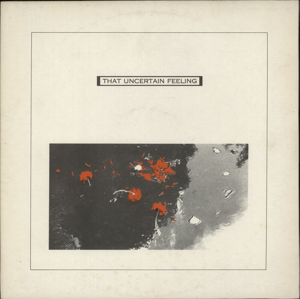 That Uncertain Feeling Sunriser UK 12" vinyl single (12 inch record / Maxi-single) GOOD10T