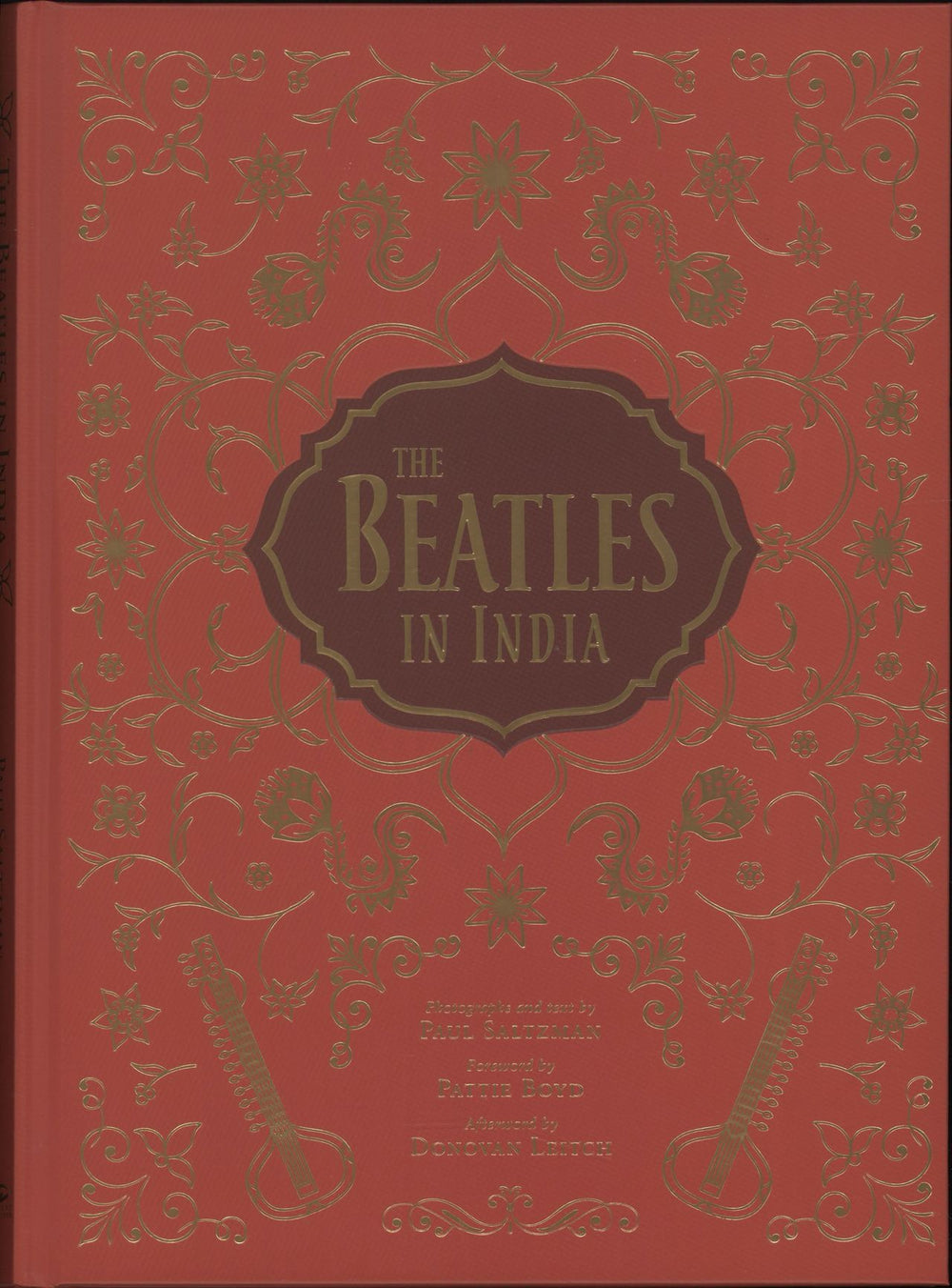 The Beatles The Beatles In India US book ISBN: 9781683831457