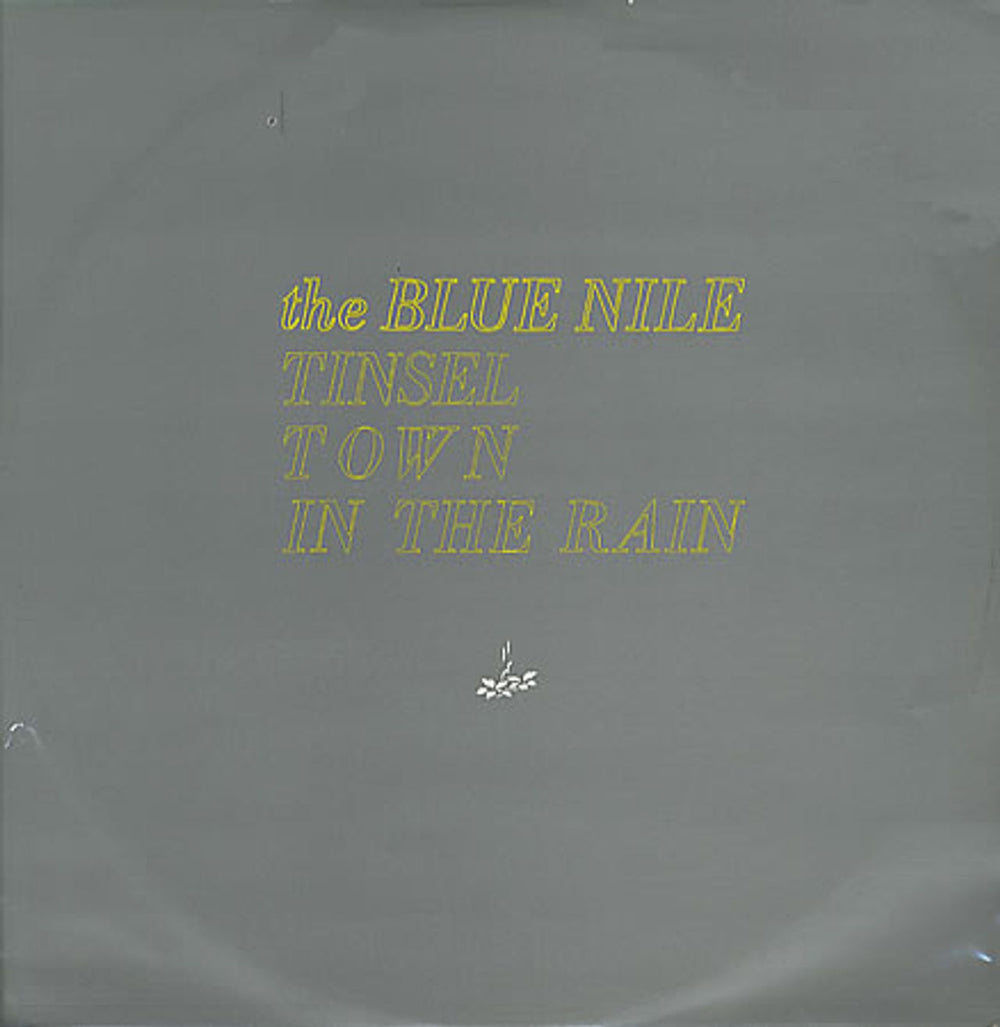 The Blue Nile Tinseltown In The Rain - 1st UK 12" vinyl single (12 inch record / Maxi-single) LKS-2-12