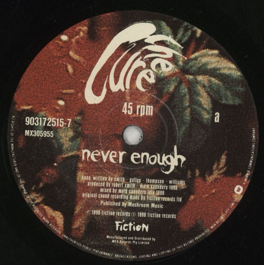 The Cure Never Enough Australian 7" vinyl single (7 inch record / 45) CUR07NE424528