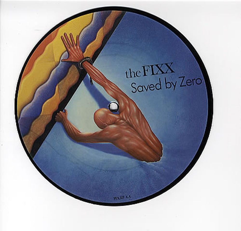 The Fixx Saved By Zero UK 7" vinyl picture disc (7 inch picture disc single) FIXXP4