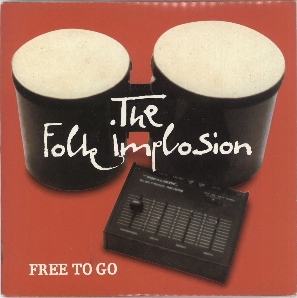 The Folk Implosion Free To Go UK 7" vinyl single (7 inch record / 45) RUG104