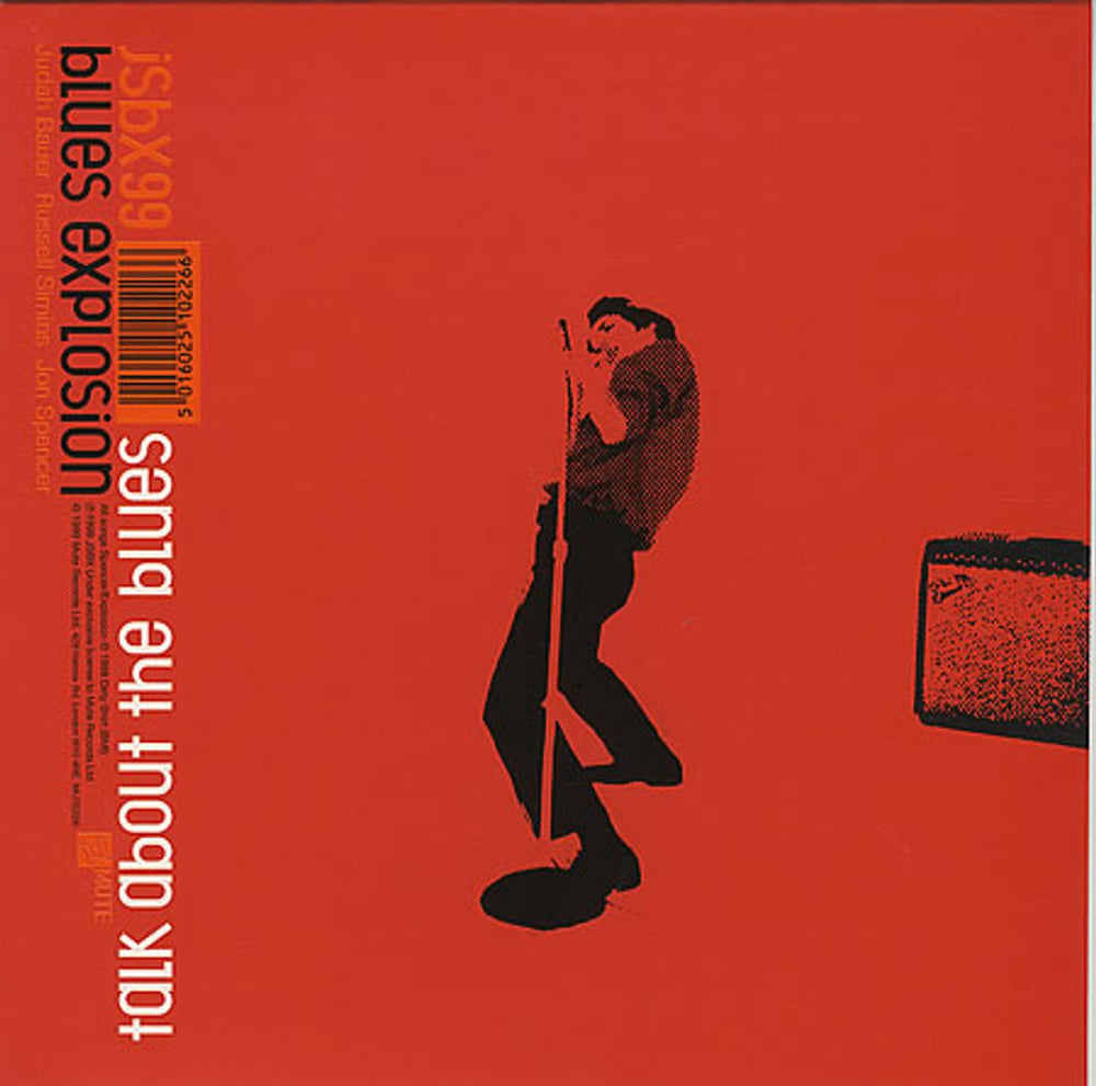 The Jon Spencer Blues Explosion Talk About The Blues UK 7" vinyl single (7 inch record / 45) MUTE226