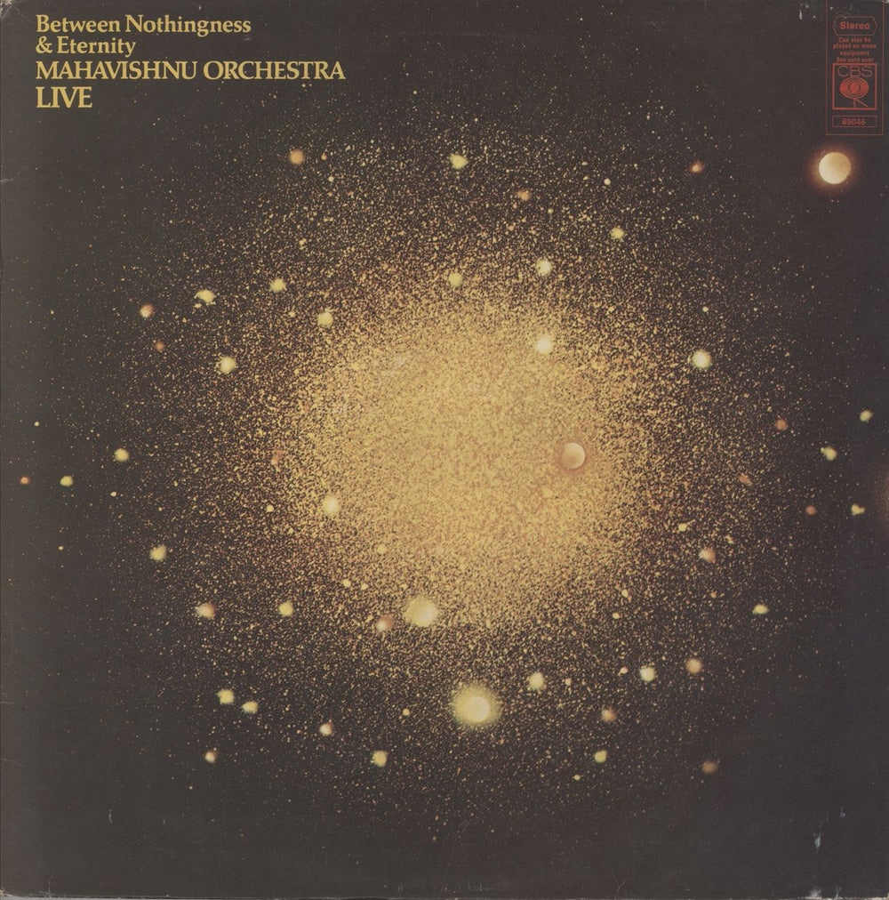 The Mahavishnu Orchestra Between Nothingness & Eternity UK vinyl LP album (LP record) 69046