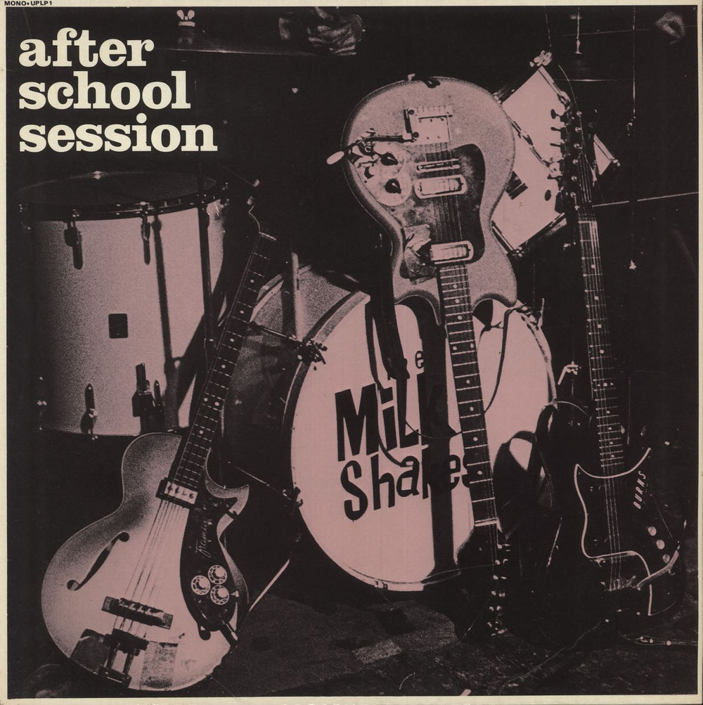 The Milkshakes After School Session UK vinyl LP album (LP record) UPLP1