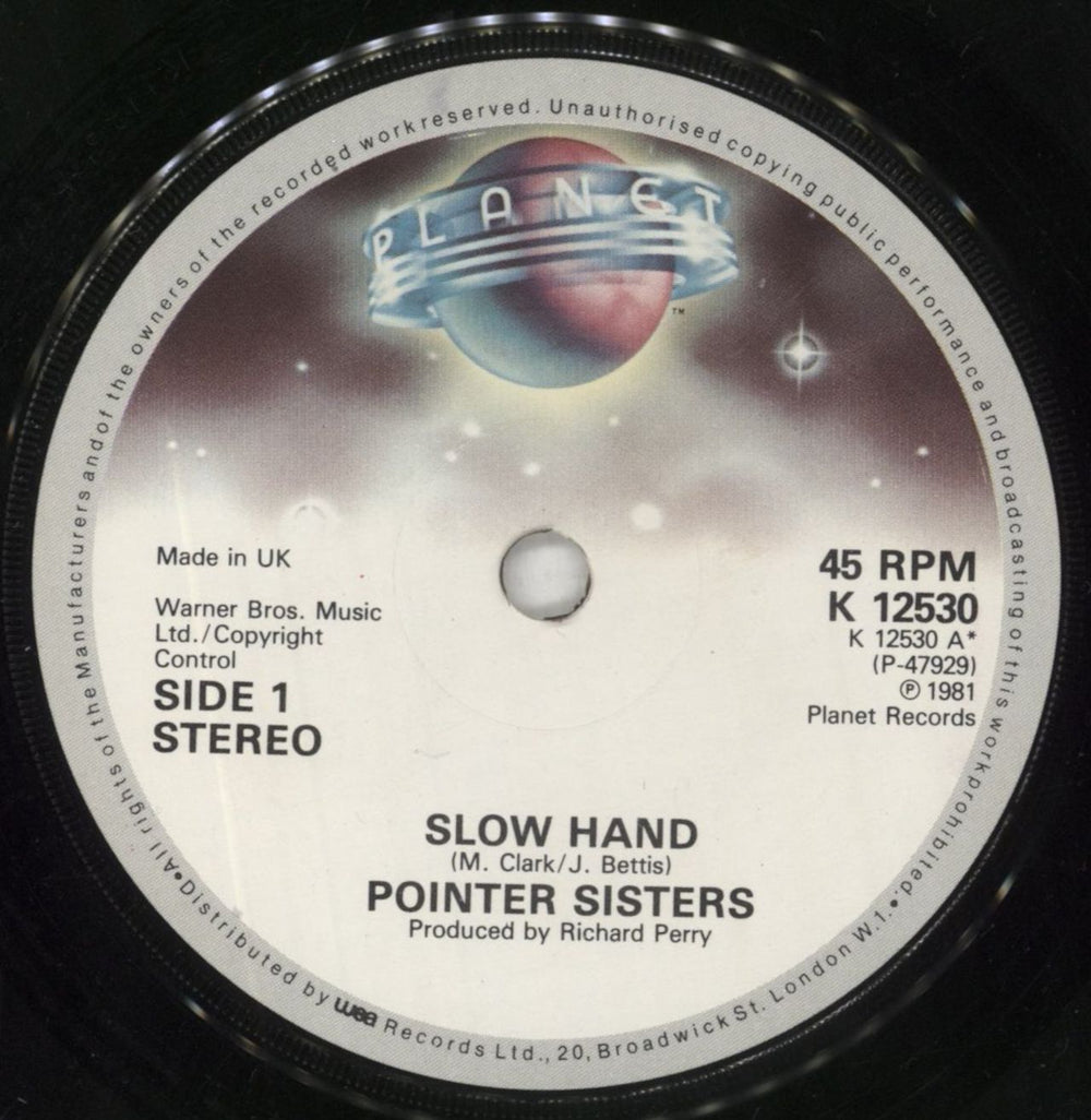 The Pointer Sisters Slow Hand UK 7" vinyl single (7 inch record / 45) TPS07SL673355