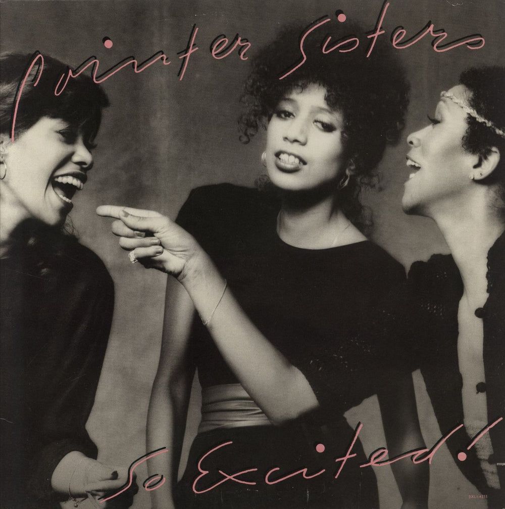 The Pointer Sisters So Excited US vinyl LP album (LP record) BXL1-4355