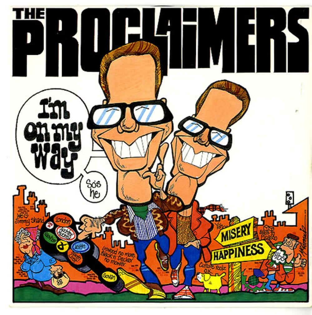 The Proclaimers I'm On My Way UK 7" vinyl single (7 inch record / 45) CLAIM4