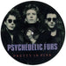 The Psychedelic Furs Pretty In Pink UK 7" vinyl picture disc (7 inch picture disc single) WA7242