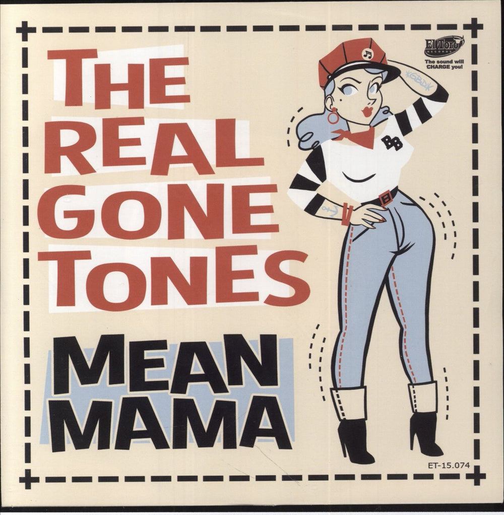 The Real Gone Tones Mean Mama Spanish 7" vinyl single (7 inch record / 45) ET-15.074