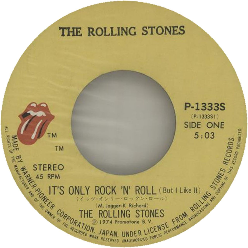 The Rolling Stones It's Only Rock 'N Roll Japanese 7" vinyl single (7 inch record / 45)