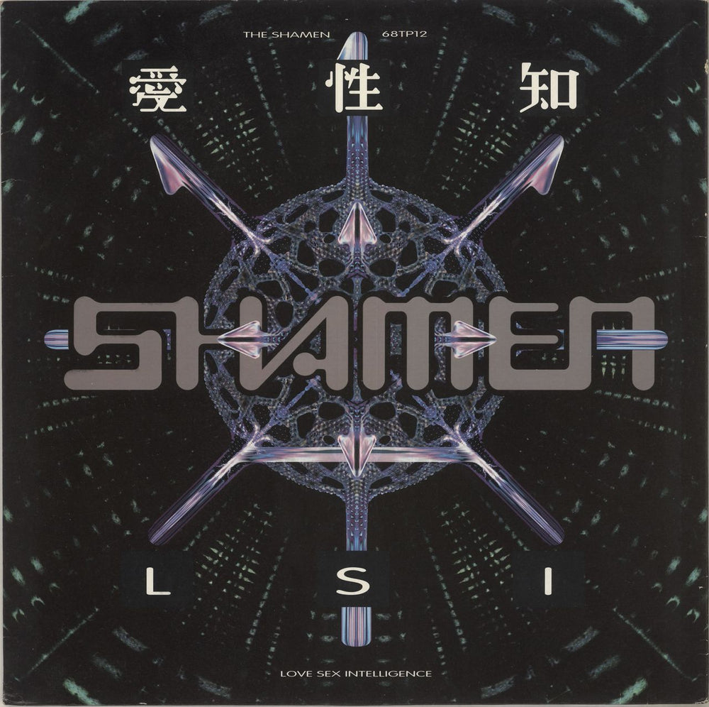 The Shamen Love Sex Intelligence UK 12" vinyl single (12 inch record / Maxi-single) 68TP12