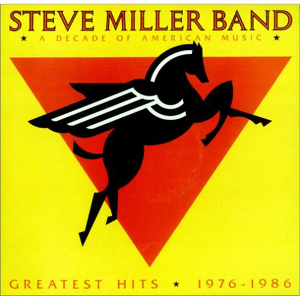 The Steve Miller Band Greatest Hits 1976-1986 A Decade Of American Music UK vinyl LP album (LP record) MERH105