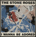 The Stone Roses I Wanna Be Adored + Print / EX UK 12" vinyl single (12 inch record / Maxi-single) OREZ31