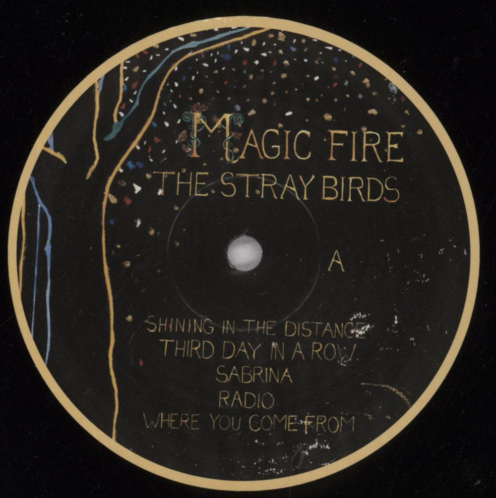 The Stray Birds Magic Fire US vinyl LP album (LP record) 7HSLPMA843170