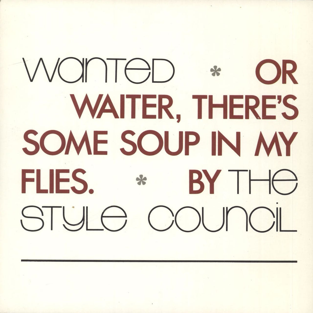 The Style Council Wanted - Inj UK 7" vinyl single (7 inch record / 45) TSC14