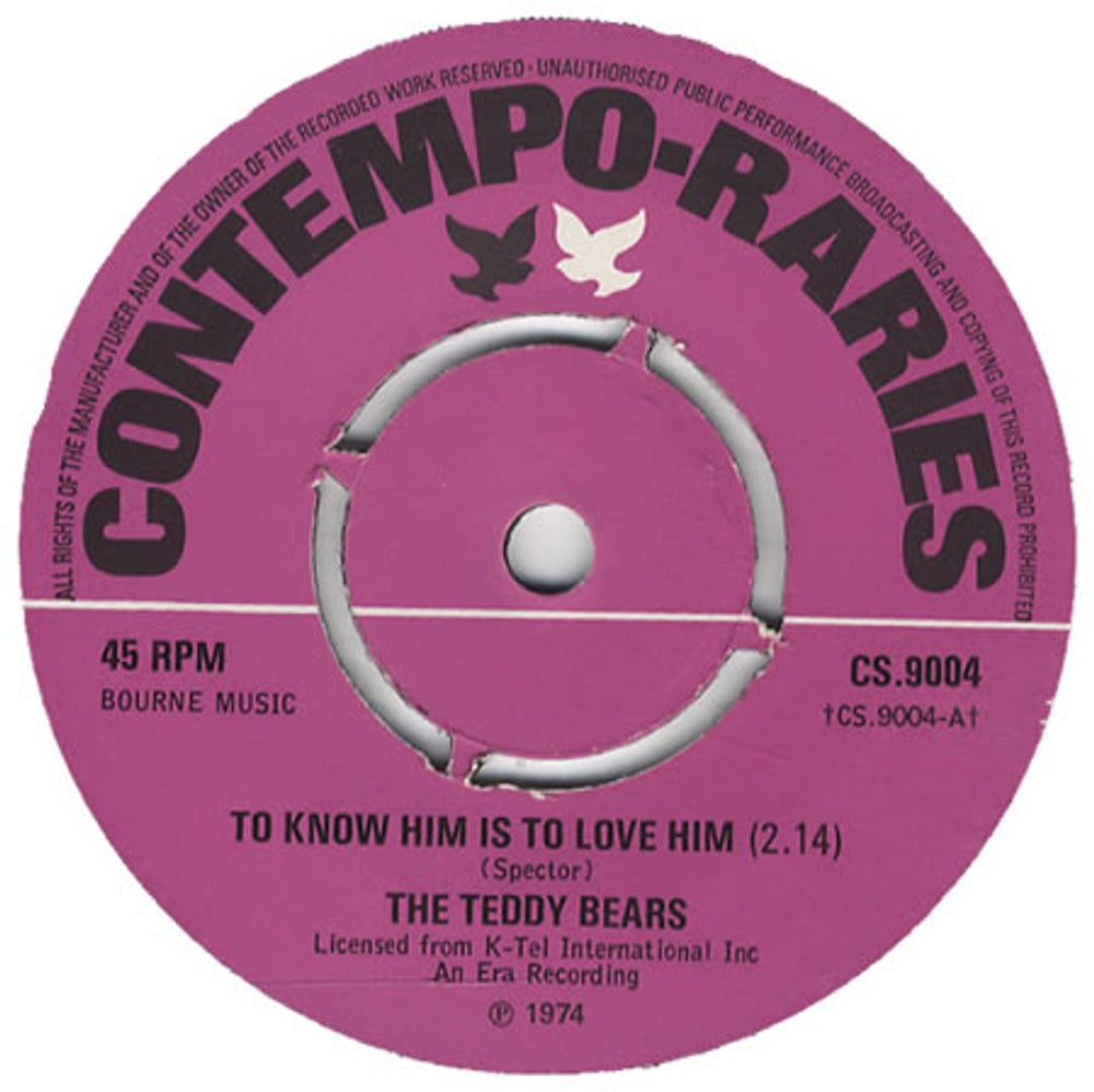 The Teddy Bears To Know Him Is To Love Him UK 7" vinyl single (7 inch record / 45) CS9004