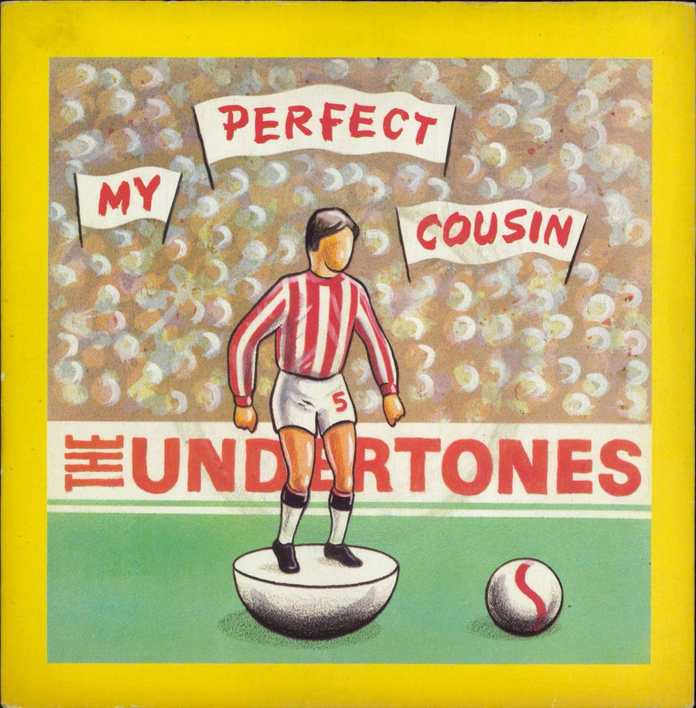 The Undertones My Perfect Cousin - P/S UK 7" vinyl single (7 inch record / 45) SIR4038