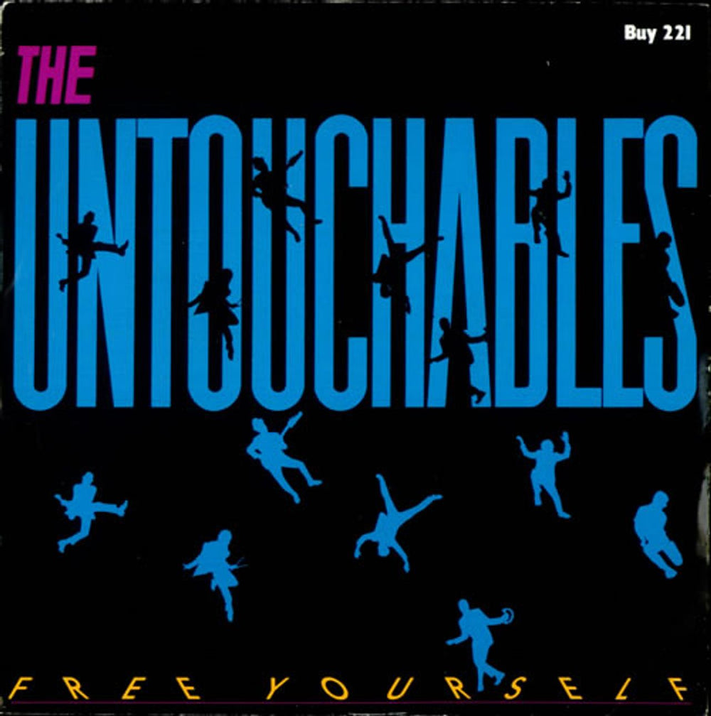 The Untouchables Free Yourself UK 7" vinyl single (7 inch record / 45) BUY221