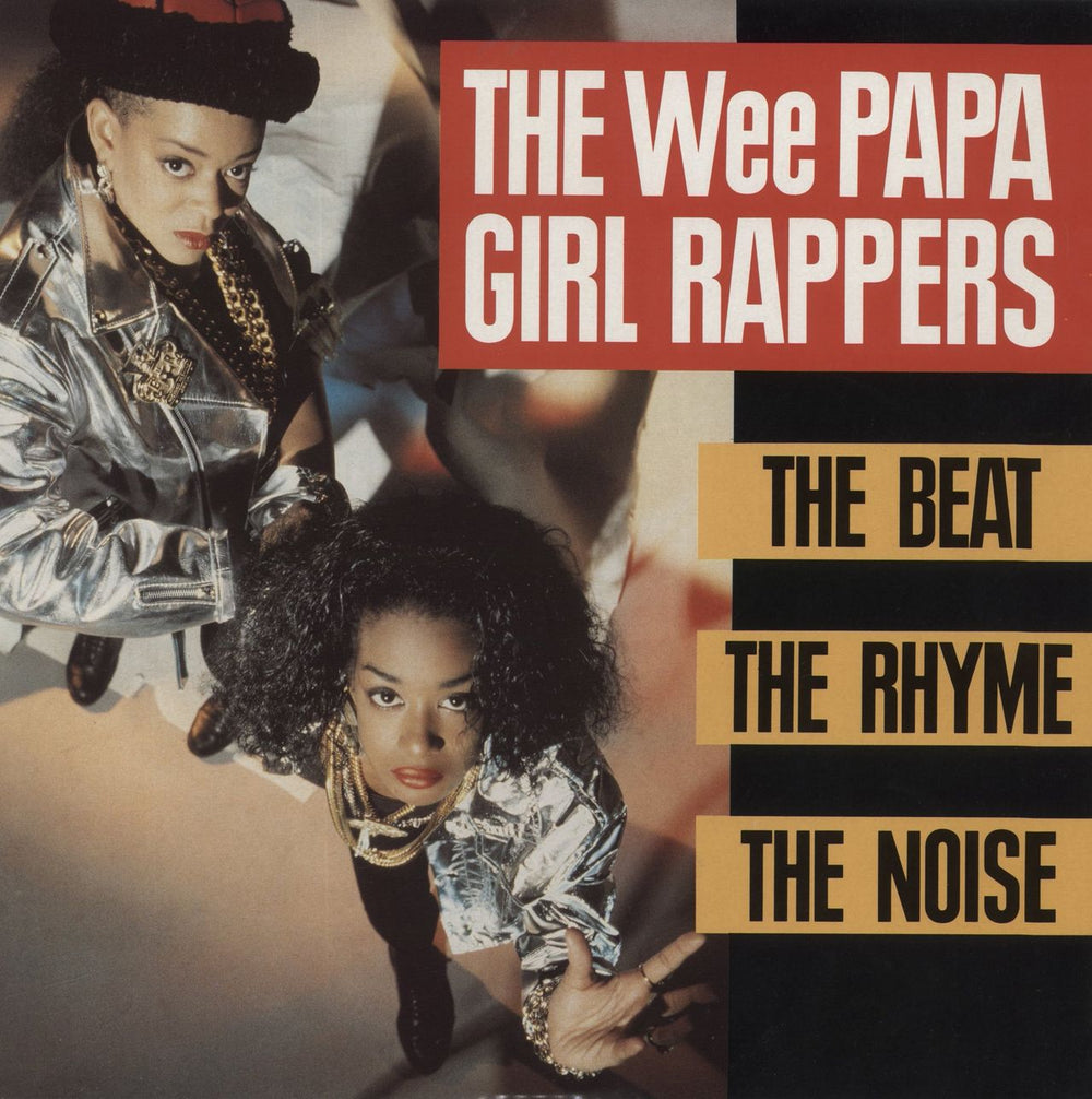 The Wee Papa Girl Rappers The Beat, The Rhyme, The Noise UK vinyl LP album (LP record) HIP67